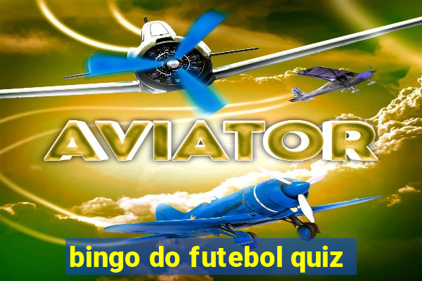 bingo do futebol quiz